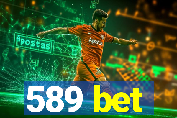 589 bet